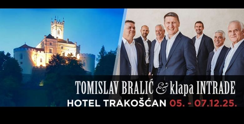Dalmatinski vikend uz Tamburase Tomislava Bralica i klapu Intrade u Hotelu Trakoscan 4 uz 3 dana i 2 polupansiona sa dalmatinskim specijalitetima bazen saune te zabavni program za 2 osobe