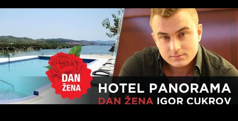  DAN ZENA Hotel Panorama Sibenik: Savrsen provod uz 1 nocenje s polupansionom za 2 osobe svecanu veceru u 3 slijeda i koncert Igora Cukrova fitness i parking  proslavite na obali 