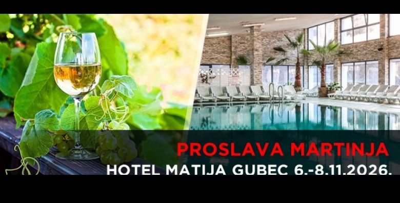  6 8 11  MARTINJE U STUBAKIMA  2 polupansiona u hotelu Matija Gubec BAZENI saune MASAZA gratis most i bogat svedski stol uz ceremoniju krstenja mosta te Adam Koncic i Luna Band za TOP zabavu 