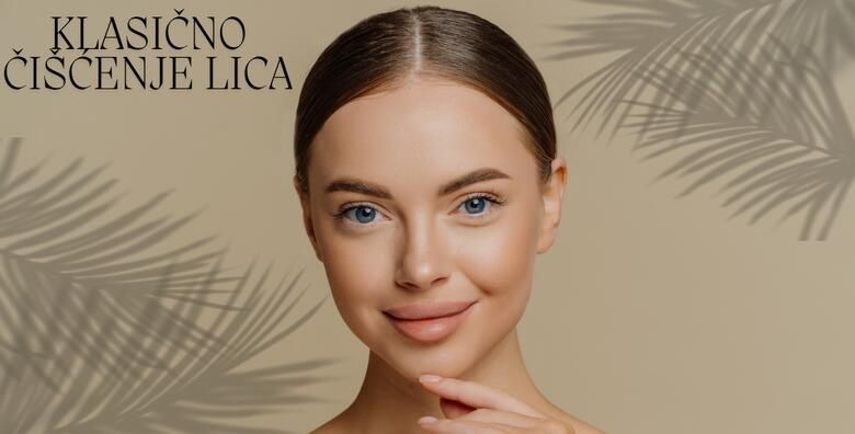 KLASICNO CISCENJE LICA  podarite svom licu svjezi izgled rjesite se nepravilnosti i uzivajte uz masazu lica vrata i dekoltea u Salonu Kontesa Nera