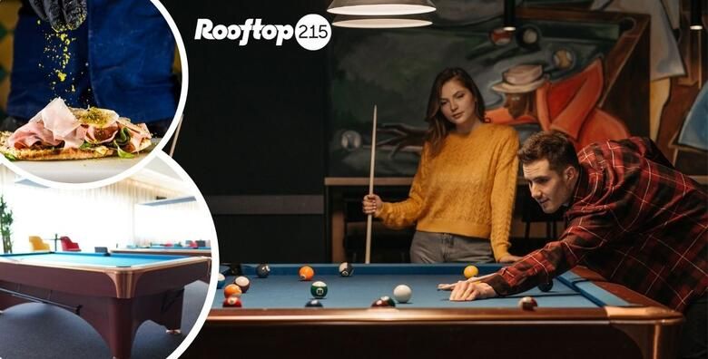 BILJAR ZABAVA u Rooftopu 215 za dvije osobe  uzivajte u 2h igre uz 2 glavna jela po izboru i profesionalnu biljarsku opremu