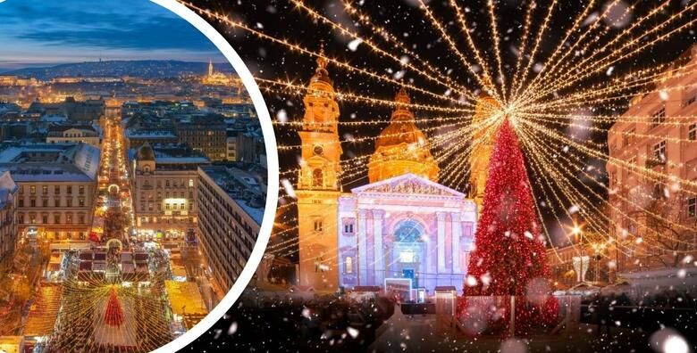 ADVENT U BUDIMPESTI  1 nocenje s doruckom uz prijevoz predblagdansku atmosferu i pogled na najljepse mostove uz kuhano vino te slane i slatke delicije