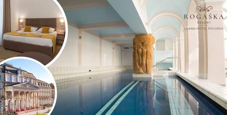 Odmor u Grand Hotelu Rogaska 4  2 nocenja s polupansionom za 2 odraslih  GRATIS paket za 1 dijete do 6 99 godina uz koristenje bazena saune i fitnessa