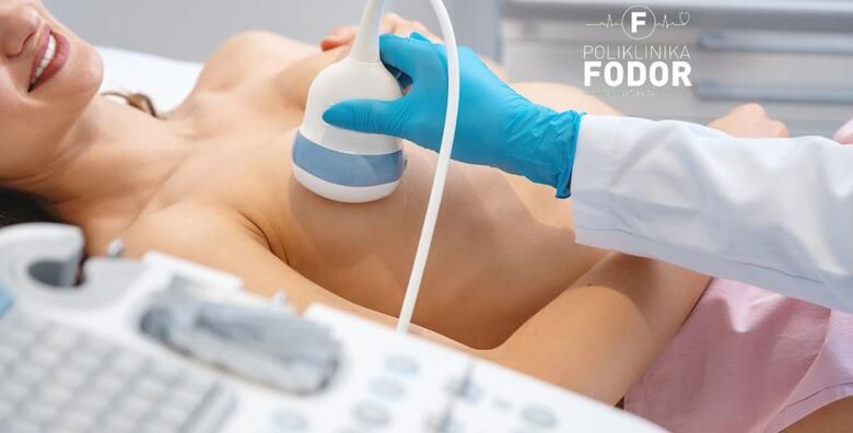 ULTRAZVUK DOJKI u Poliklinici Fodor uz odmah gotove nalaze  gratis UZV pazusnih jama