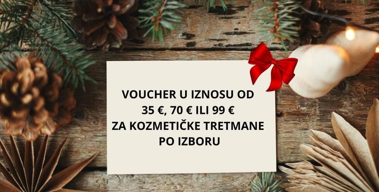Pokloni iznenadjenje Razveselite dragu osobu voucherom za kozmeticke usluge u vrijednosti po izboru  pomladjivanje i njega lica masaze tretmani mrsavljenja nokti