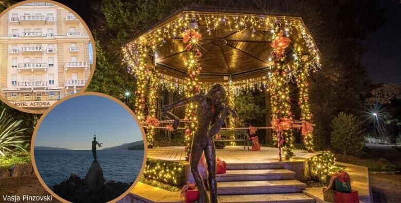 Najljepsi advent uz more  2 nocenja s polupansionom za dvoje  gratis paket za 1 dijete do 5 99 godina u hotelu Astoria u Opatiji