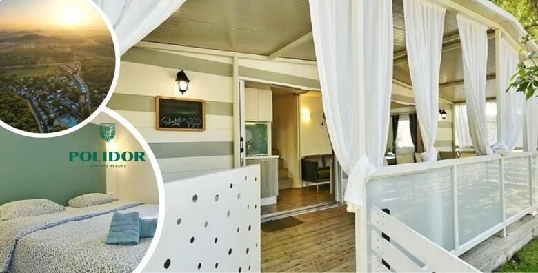 FUNTANA Polidor Camping Resort 4  obiteljski odmor usred stoljetne hrastove sume uz 2 ili 3 nocenja za 4 odraslih i 2 djece u Comfort ili Premium mobilnim kucicama