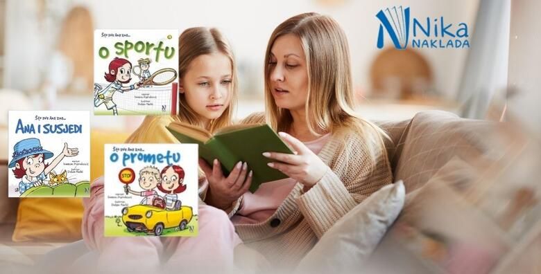 DJECJE SLIKOVNICE  set od 3 komada iz serijala Sto sve Ana zna u izdanju Naklade Nika Naucite malisane sve o navikama potrebnim za bolji ljepsi i zdraviji zivot na zabavan nacin