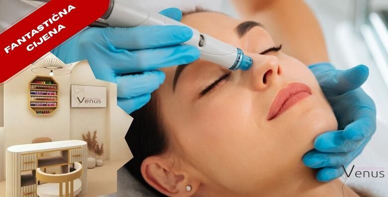 JEDINSTVENA ONE TIME PONUDA  osvjezite kozu svoga lica HYDRAFACIAL tretmanom u NOVOOTVORENOM Medicinsko estetskom centru Venus by Lucija Saric u SESVETAMA