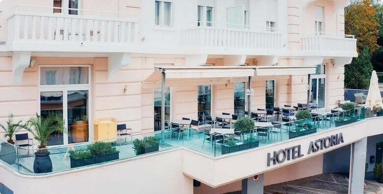 Hotel Astoria 4  Opatija  1 nocenje s polupansionom za dvoje  GRATIS paket za 1 dijete do 5 99 godina